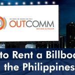 Billboard Advertising 101: A Beginner’s Guide To Renting A Billboard In The Philippines