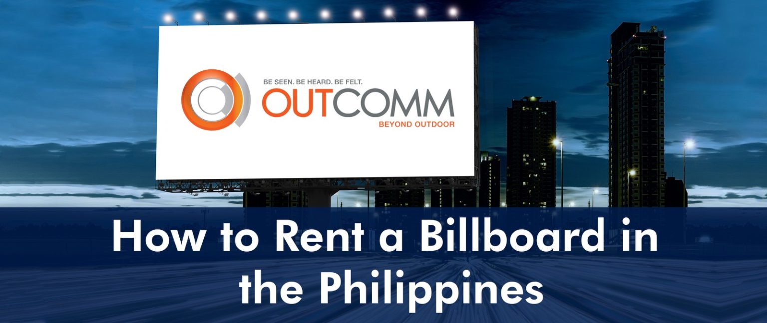 Billboard Advertising 101 A Beginner’s Guide To Renting A Billboard In