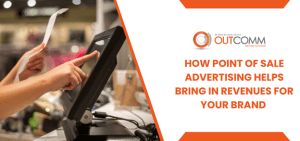 How Point Of Sale Advertising Helps Bring In Revenues For Your Brand