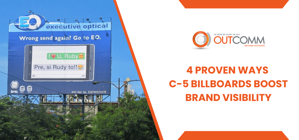 4 Proven Ways C 5 Billboards Boost Brand Visibility