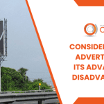 Considering Outdoor Advertising? Learn Its Advantages and Disadvantages First